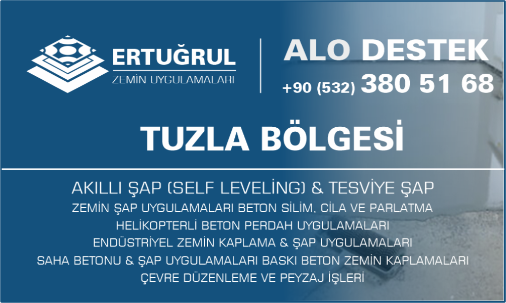 Tuzla Şap Zemin Uygulamaları Self Leveling Tesviye Şap